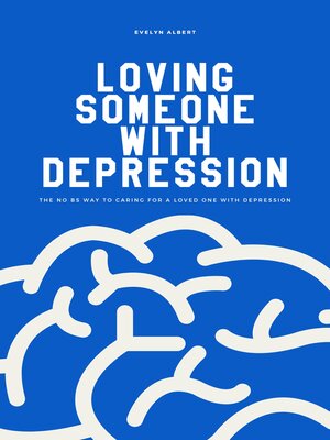 cover image of Loving Someone with Depression